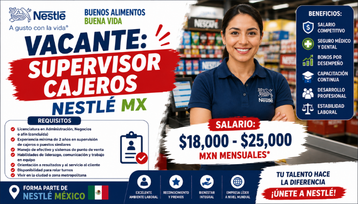 Supervisor Cajero Nestlé MX